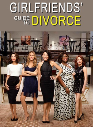 |xָ  Girlfriends Guide to Divorce Season 3